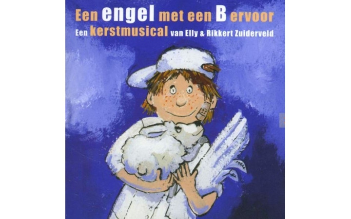 Kerstmusical "Een engel met een B ervoor"